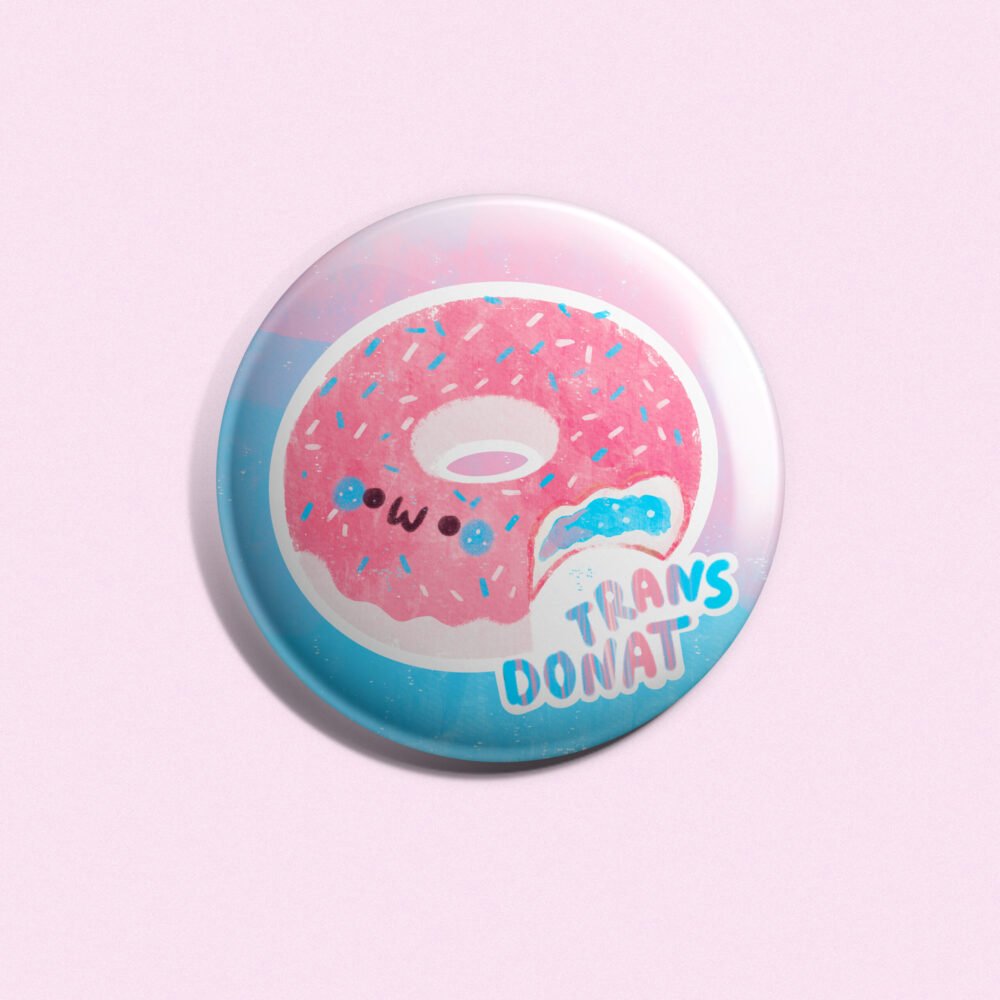 Trans Donut Różowy Przypinka 58mm